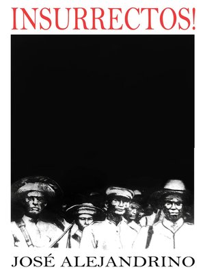 cover image of Insurrectos!